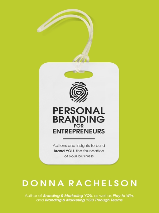 Title details for Personal Branding for Entrepreneurs by Donna Rachelson - Available